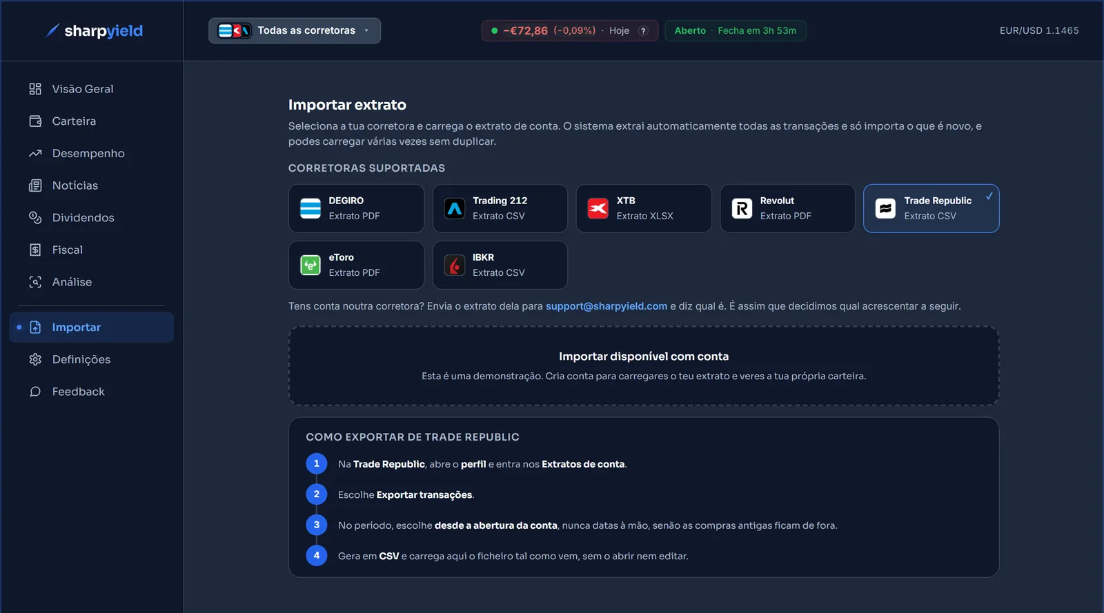 O ecrã de importação do Sharpyield com a Trade Republic escolhida entre as corretoras suportadas e os quatro passos para exportar as transações em CSV