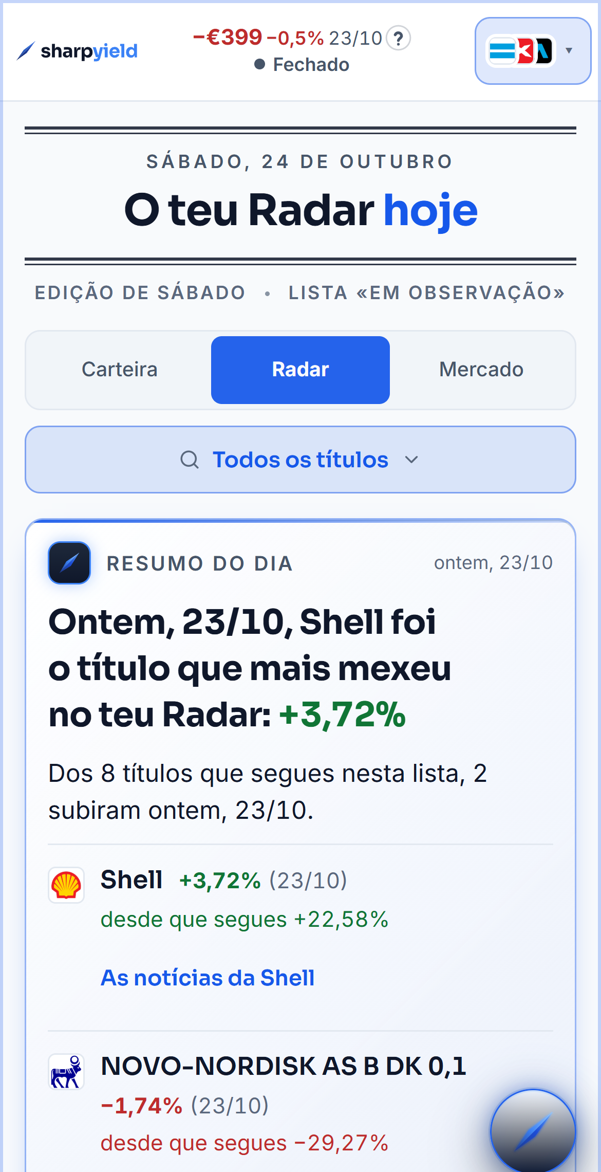 A vista Radar das Notícias da carteira de demonstração. O topo diz que a Shell foi o título que mais mexeu e a página desce pelas notícias dos títulos seguidos