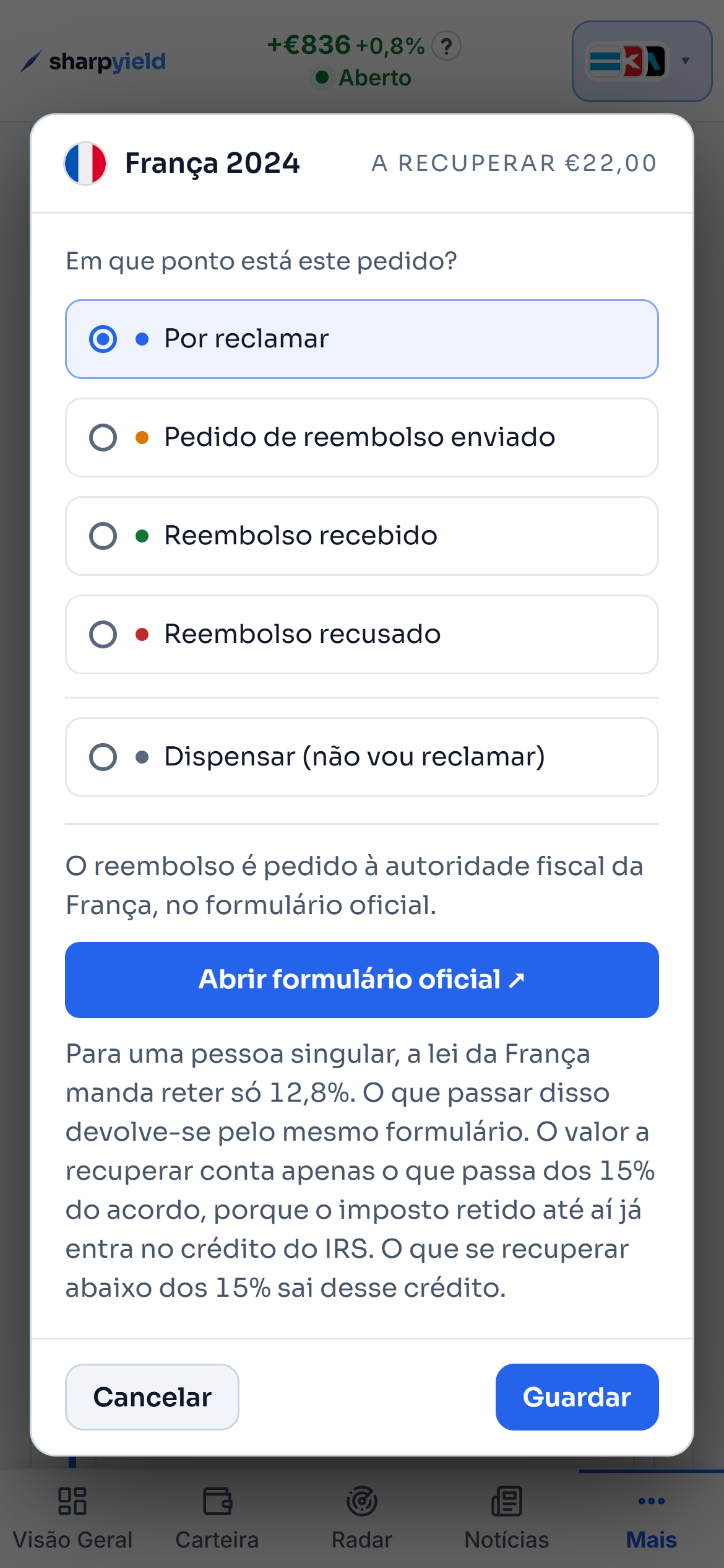 O pedido da França em 2024 no exemplo, com a França já aberta: o botão Reclamar, a janela com o caminho oficial, «Pedido de reembolso enviado» com a data de hoje e o ano a passar a «Pedido»